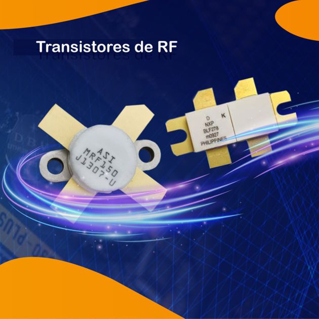 transistores rf, transistores de radiofrecuencia, tipos de transistores rf, aplicaciones de transistores